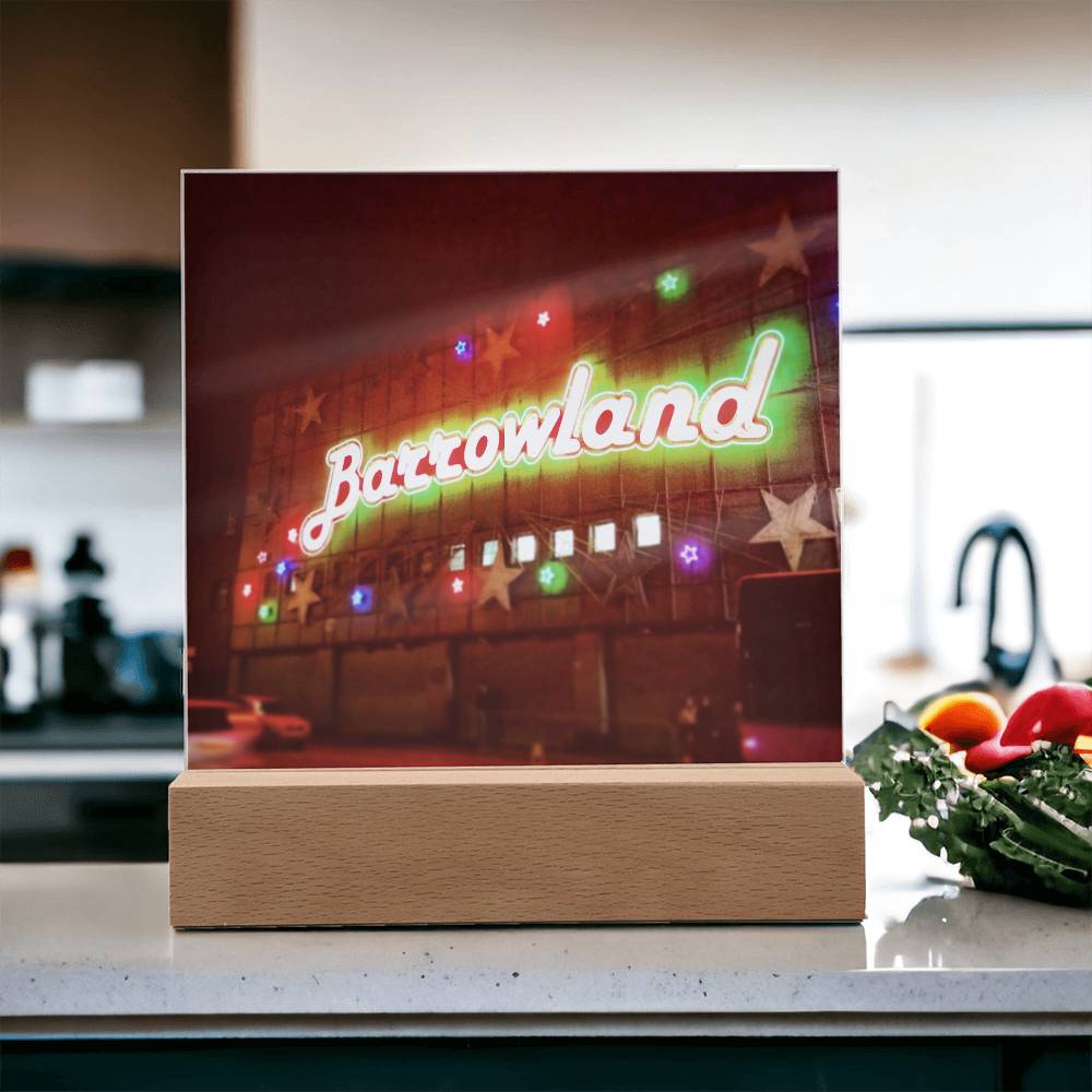 Glasgow Barrowlands illuminated Neon Acrylic Art Plaque